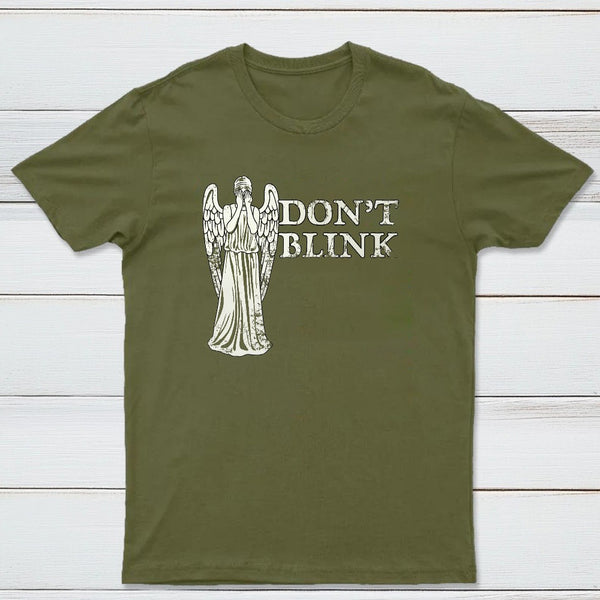 Dont Blink Classic Tee
