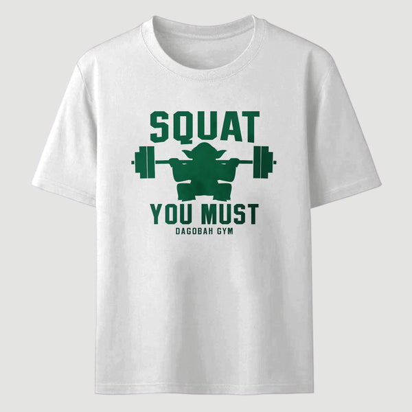 Squat You Must Classic Tee