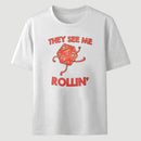 They See Me Rollin Classic Tee