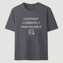 Content Currently Unavailable Classic Tee