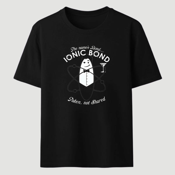 The Names Bond Ionic Bond Classic Tee