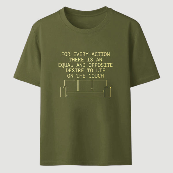 For Every Action There Is An Equal And Opposite Classic Tee