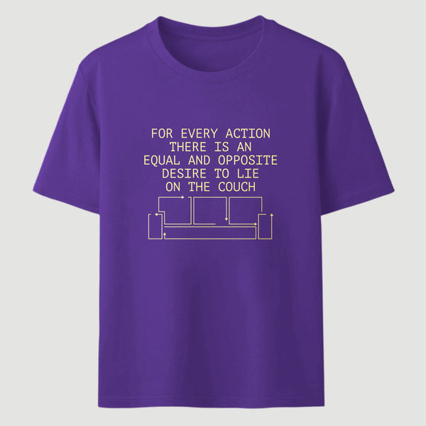 For Every Action There Is An Equal And Opposite Classic Tee