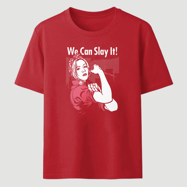 We Can Slay It Classic Tee
