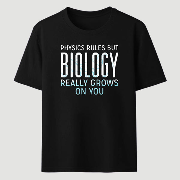 Biology Really Grows On You Classic Tee