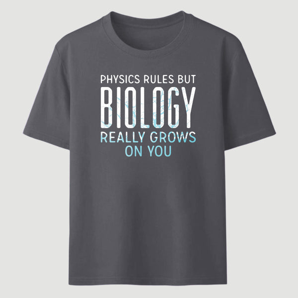 Biology Really Grows On You Classic Tee
