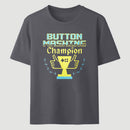 Button Mashing Champion Classic Tee