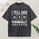 Tell Dad Jokes Washed T-Shirt