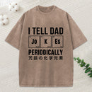 Tell Dad Jokes Washed T-Shirt