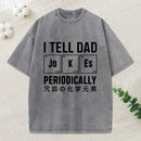 Tell Dad Jokes Washed T-Shirt