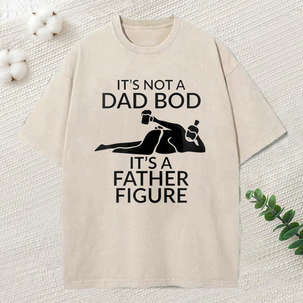 Father Figure Funny Washed T-Shirt