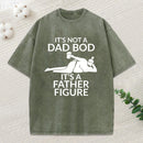 Father Figure Funny Washed T-Shirt