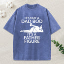 Father Figure Funny Washed T-Shirt