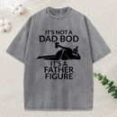 Father Figure Funny Washed T-Shirt