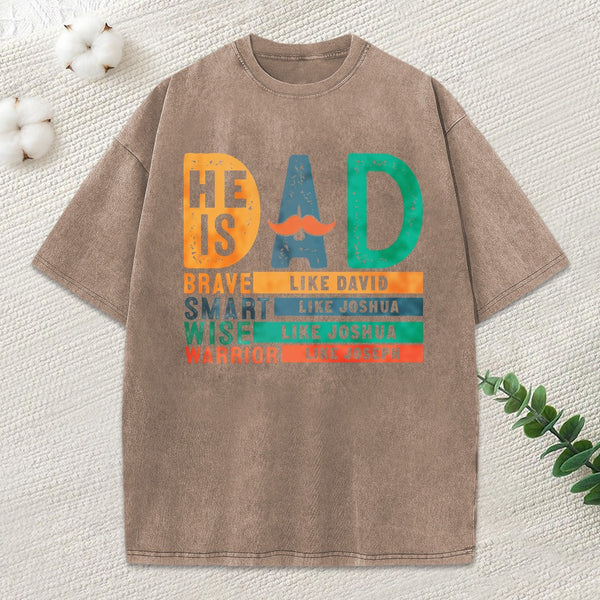 He Is Dad Christian Washed T-Shirt