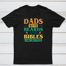 Dads With Breads And Bibles Are Better Christian T-Shirt
