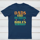 Dads With Breads And Bibles Are Better Christian T-Shirt