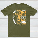 I Took A Dna Test And God Is My Father Christian T-Shirt