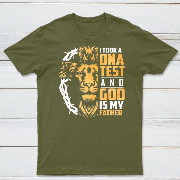 I Took A Dna Test And God Is My Father Christian T-Shirt