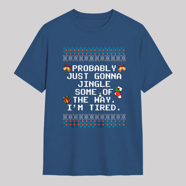 Too Tired To Fully Jingle Classic T-Shirt