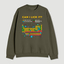 Can I Lick It Periodic Table Sweatshirt