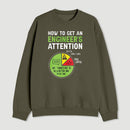 An Engineers Guide To Attention Sweatshirt