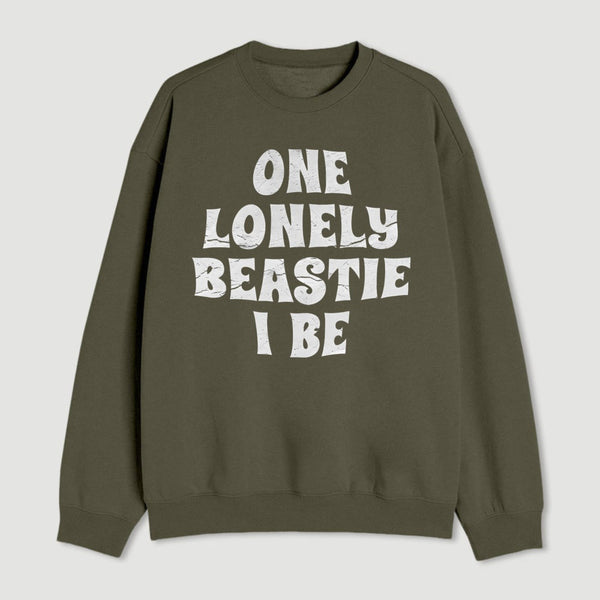 One Lonely Beastie I Be Geek Sweatshirt