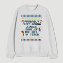 Too Tired To Fully Jingle Sweatshirt
