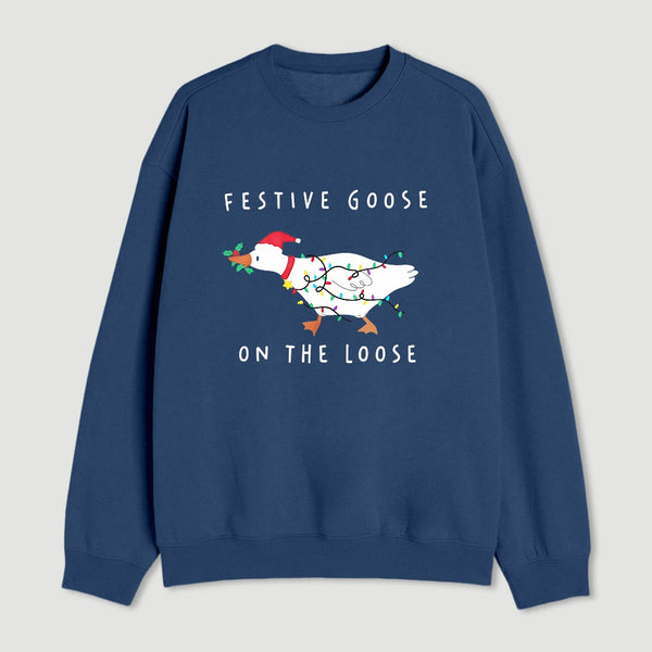 Stupid Goose Christmas Sweatshirt