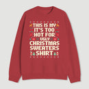 Ugly Christmas Sweater Funny Sweatshirt