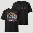 Freedom 250th Anniversary T-Shirt