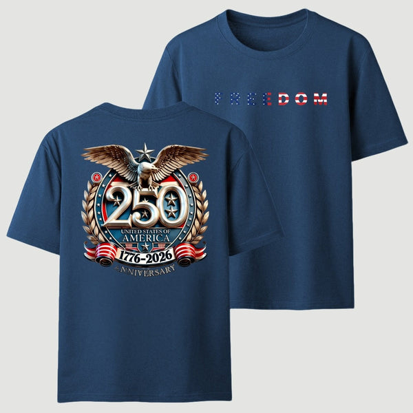 Freedom 250th Anniversary T-Shirt
