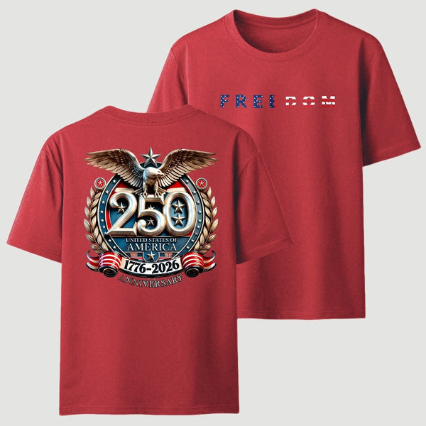 Freedom 250th Anniversary T-Shirt
