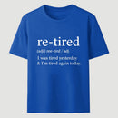 Definition Of Retired T-Shirt