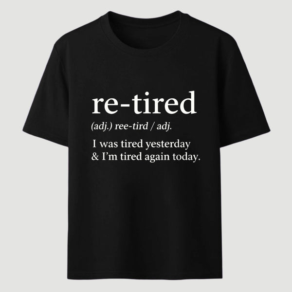Definition Of Retired T-Shirt