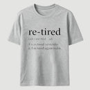 Definition Of Retired T-Shirt