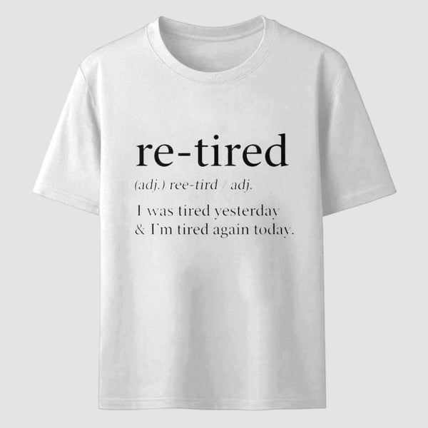 Definition Of Retired T-Shirt