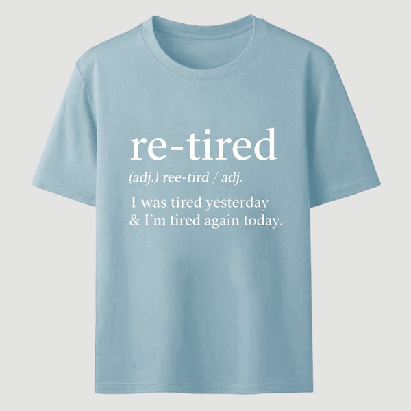 Definition Of Retired T-Shirt