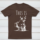 This Is Bull On Toilet Pure Cotton Short Sleeve T-Shirt