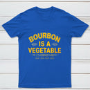 Bourbon Is A Vegetable 51 Percent Corn By Law Pure Cotton Short Sleeve T-Shirt