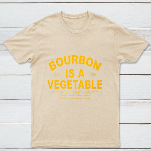 Bourbon Is A Vegetable 51 Percent Corn By Law Pure Cotton Short Sleeve T-Shirt