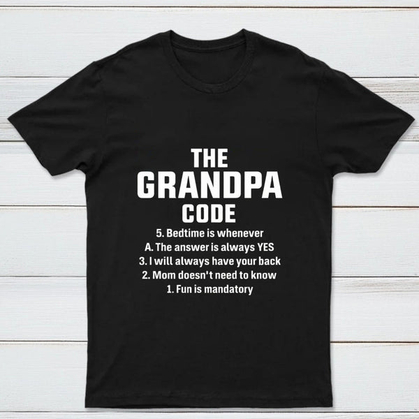 The Grandpa Code Fun Mandatory Yes Always Pure Cotton Short Sleeve T-Shirt
