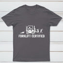 Forklift Certified Shirt Funny Certified Forklift Operator T-Shirt