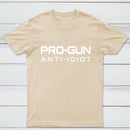 Pro Gun Anti Idiot Graphic Print Cotton T-Shirt