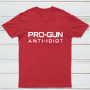 Pro Gun Anti Idiot Graphic Print Cotton T-Shirt