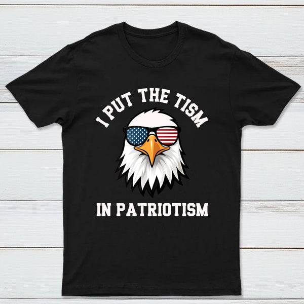 Put The Tism In Patriotism Athletic Eagle T-Shirt