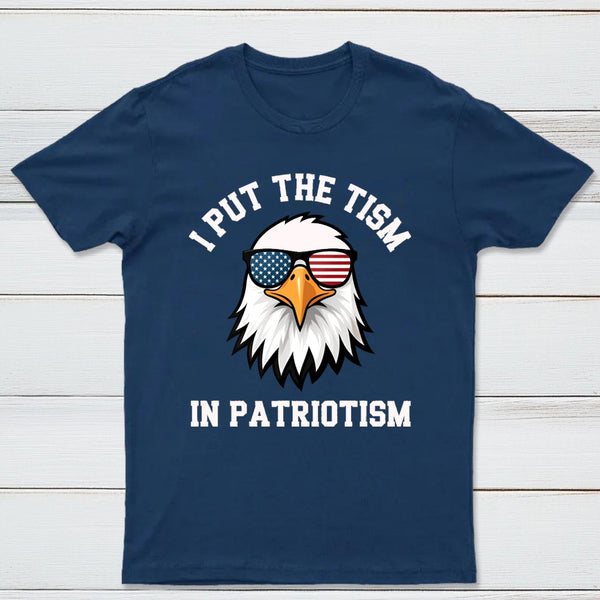 Put The Tism In Patriotism Athletic Eagle T-Shirt