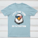 Put The Tism In Patriotism Athletic Eagle T-Shirt