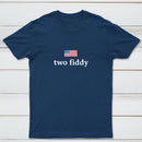 Two Fiddy Short Sleeve T-Shirt