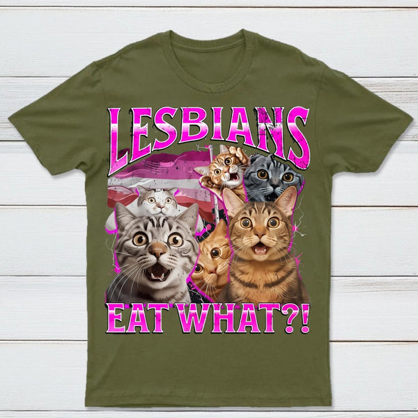 Lesbians Eat What Funny Cat T-Shirt